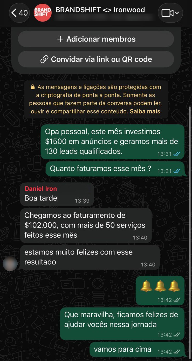 Print real do grupo de WhatsApp BrandShift e Ironwood: o cliente conta que chegou a 102 mil dólares de faturamento no mês